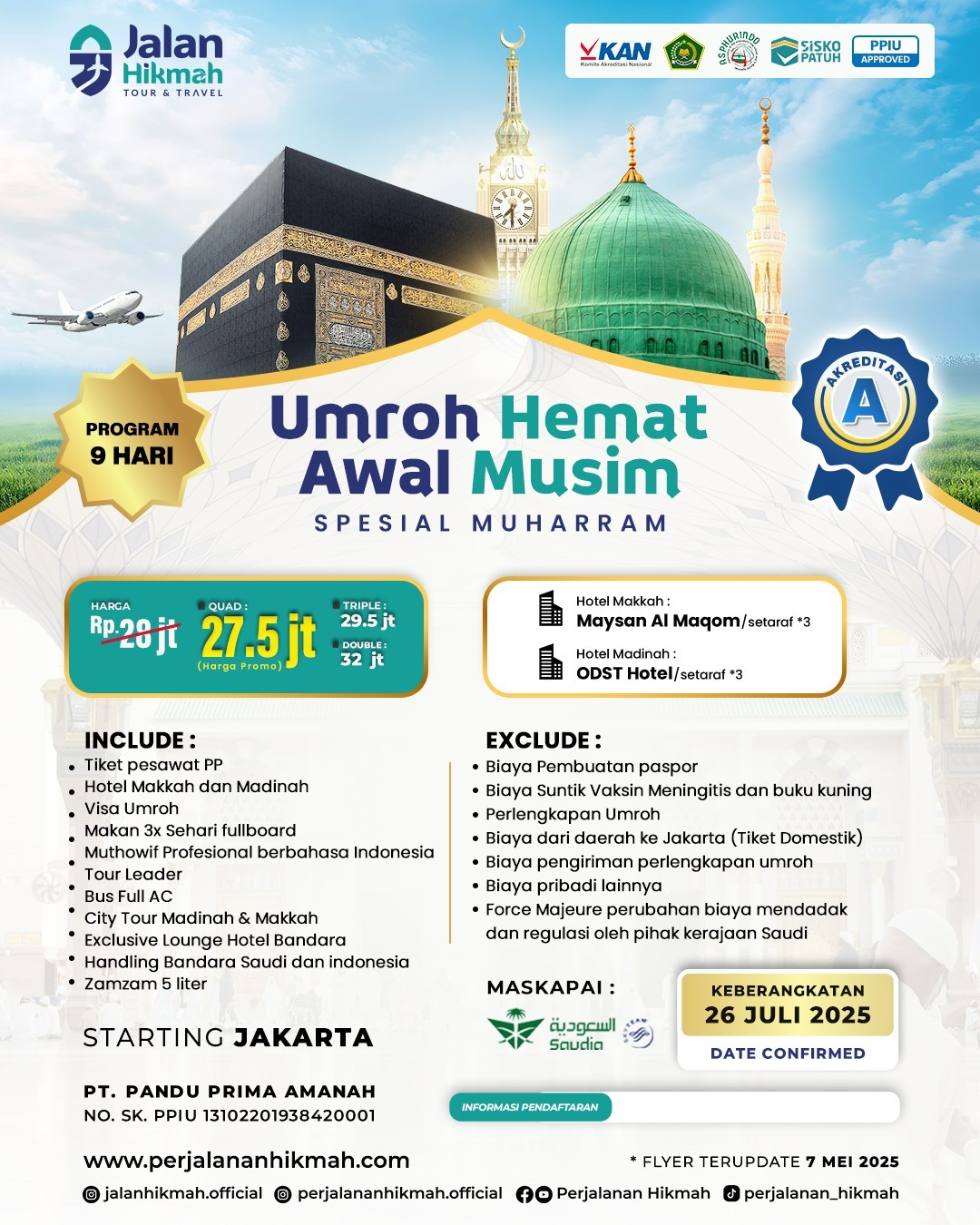 Umroh Hemat Awal Musim (JH) Juli 2025